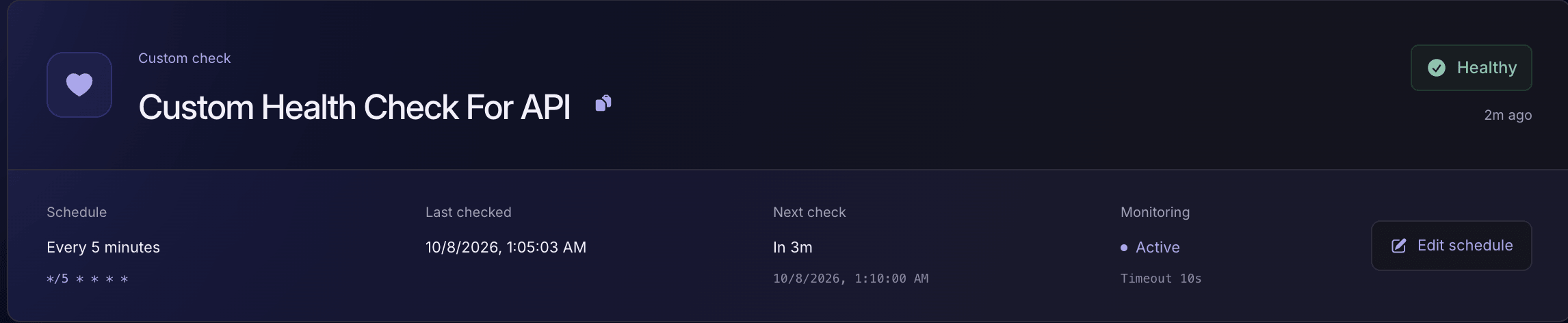 Laritor Laravel health check showing a healthy custom API check, every five minutes schedule, last checked timestamp, next check time, active monitoring, ten second timeout, and Edit schedule control